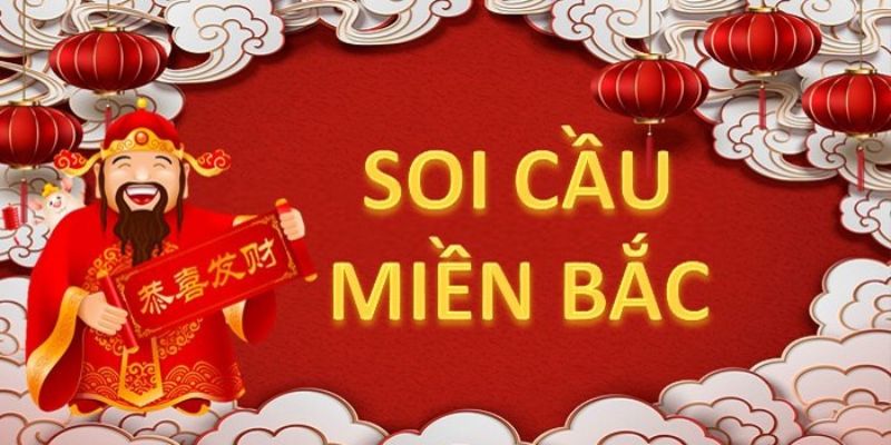 Tầm nhìn của Soi cầu miền Bắc