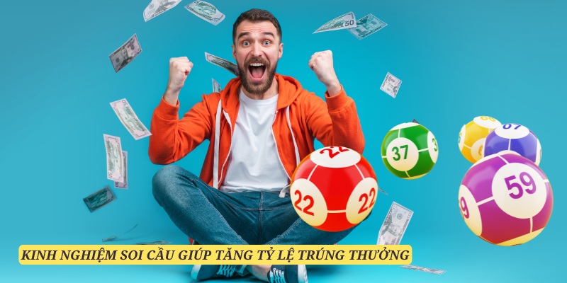 Học hỏi những kinh nghiệm soi cầu để tăng khả năng ăn lô