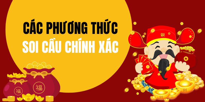 Các phương thức chuẩn xác tại chuyên trang Soi Cầu Miền Bắc