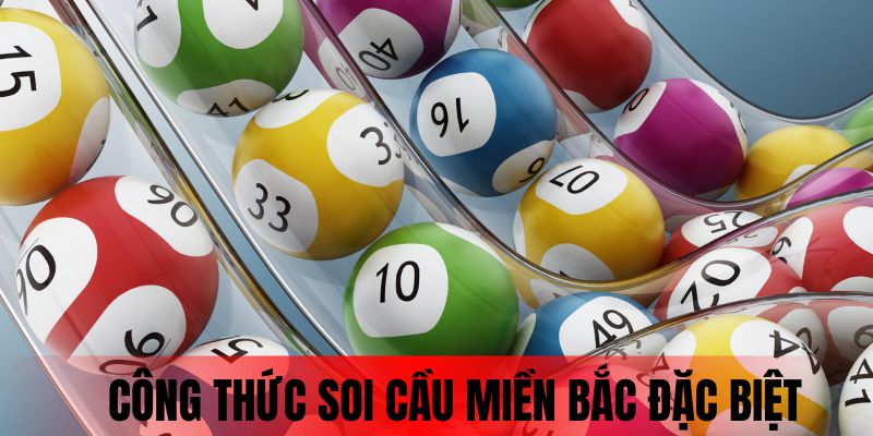 Cách thức soi cầu đặc biệt hữu dụng với thành viên