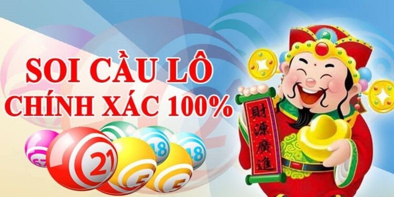 soi cầu lô đề cam kết 100 ăn chắc